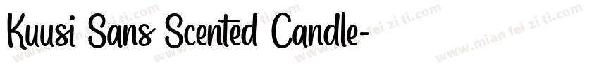 Kuusi Sans Scented Candle字体转换